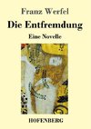 Die Entfremdung