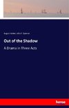 Out of the Shadow