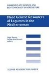 Plant Genetic Resources of Legumes in the Mediterranean