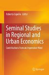 Seminal Studies in Regional and Urban Economics