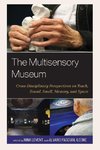 Multisensory Museum, The