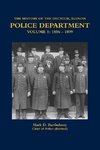 THE HISTORY OF THE DECATUR, ILLINOIS POLICE DEPARTMENT VOLUME 1