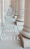 Introduction to the New Testament in the Original Greek