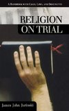 Religion on Trial