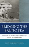 Bridging the Baltic Sea