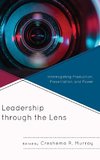 Leadership Through the Lens