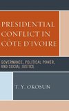 Presidential Conflict in Côte d'Ivoire