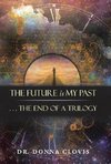 The Future is My Past