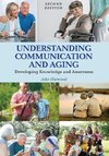 Understanding Communication and Aging