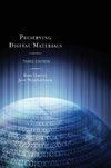 Preserving Digital Materials - 3rd ed