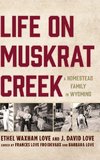 Life on Muskrat Creek