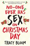 No-one Ever Has Sex on Christmas Day