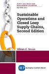 Sustainable Operations and Closed Loop Supply Chains, Second Edition