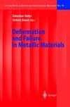 Deformation and Failure in Metallic Materials