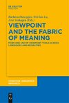 Viewpoint and the Fabric of Meaning