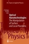 Optical Nanotechnologies