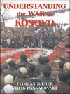 Bieber, F: Understanding the War in Kosovo