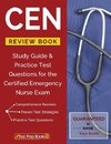 Nursing Certification Prep Manual Team: CEN Review Book