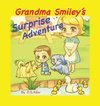 Grandma Smiley's Surprise Adventure