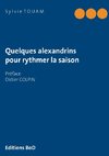 Quelques alexandrins pour rythmer la saison