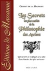 Les secrets les plus cachés de la philosophie des anciens