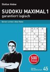 SUDOKU MAXIMAL 1 - garantiert logisch