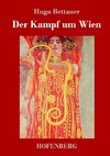 Der Kampf um Wien