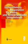 Unternehmenskooperation für kleine und mittelständische Unternehmen