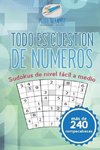 Todo es cuestión de números | Sudokus de nivel fácil a medio (más de 240 rompecabezas)