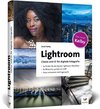 Lightroom Classic und CC für digitale Fotografie