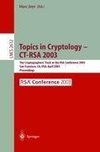 Topics in Cryptology -- CT-RSA 2003