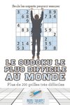 Le Sudoku le plus difficile au monde | Seuls les experts peuvent essayer | Plus de 200 grilles très difficiles