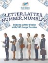 Letter, Latter, Number, Mumbler | Sudoku Letter Books with 240 Large Puzzles