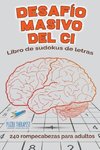 Desafío masivo del CI | Libro de sudokus de letras | 240 rompecabezas para adultos