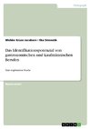 Das Identifikationspotenzial von gastronomischen und kaufmännischen Berufen