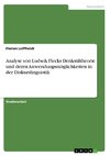 Analyse von Ludwik Flecks Denkstiltheorie und deren Anwendungsmöglichkeiten in der Diskurslinguistik