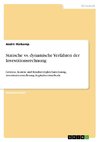 Statische vs. dynamische Verfahren der Investitionsrechnung