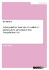 Volksparkideen Ende des 19. und des 21. Jahrhunderts im Vergleich. Das Tempelhofer Feld