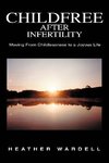 Childfree After Infertility