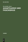 Avantgarde und Faschismus