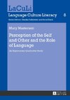 Perception of the Self and Other and the Role of Language