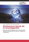 Pertinencia Social de la Investigación