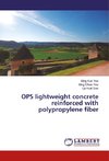 OPS lightweight concrete reinforced with polypropylene fiber