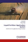 Liquid Fertilizer Application System