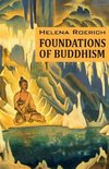 Foundations of Buddhism