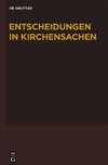 Entscheidungen in Kirchensachen seit 1946, Band 57, 1.1.-30.06.2011