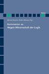 Kommentar zu Hegels Wissenschaft der Logik