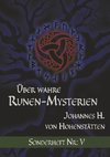 Über wahre Runen-Mysterien: V