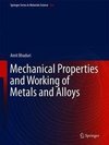 Mechanical Properties and Working of Metals and Alloys