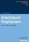 Arbeitsbuch Prophylaxen